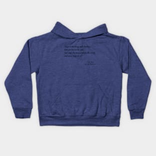 A Quote from "Hope" by Emily Dickinson Kids Hoodie